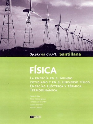 Fisica (Saber es clave) -  SANTILLANA - Primera Edicion